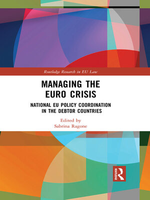 cover image of Managing the Euro Crisis